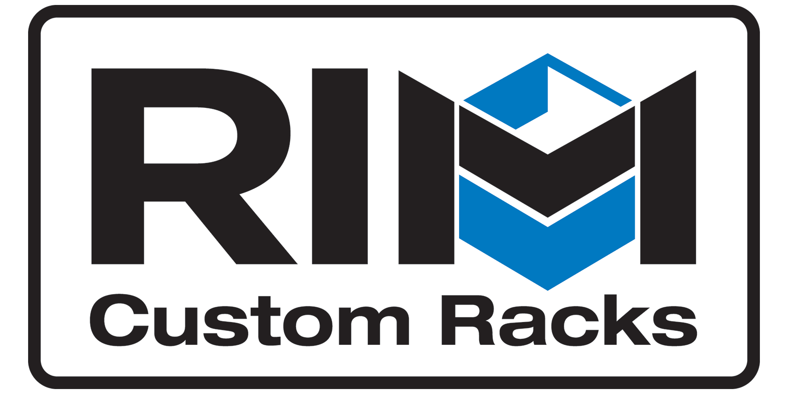 RIM Custom Racks