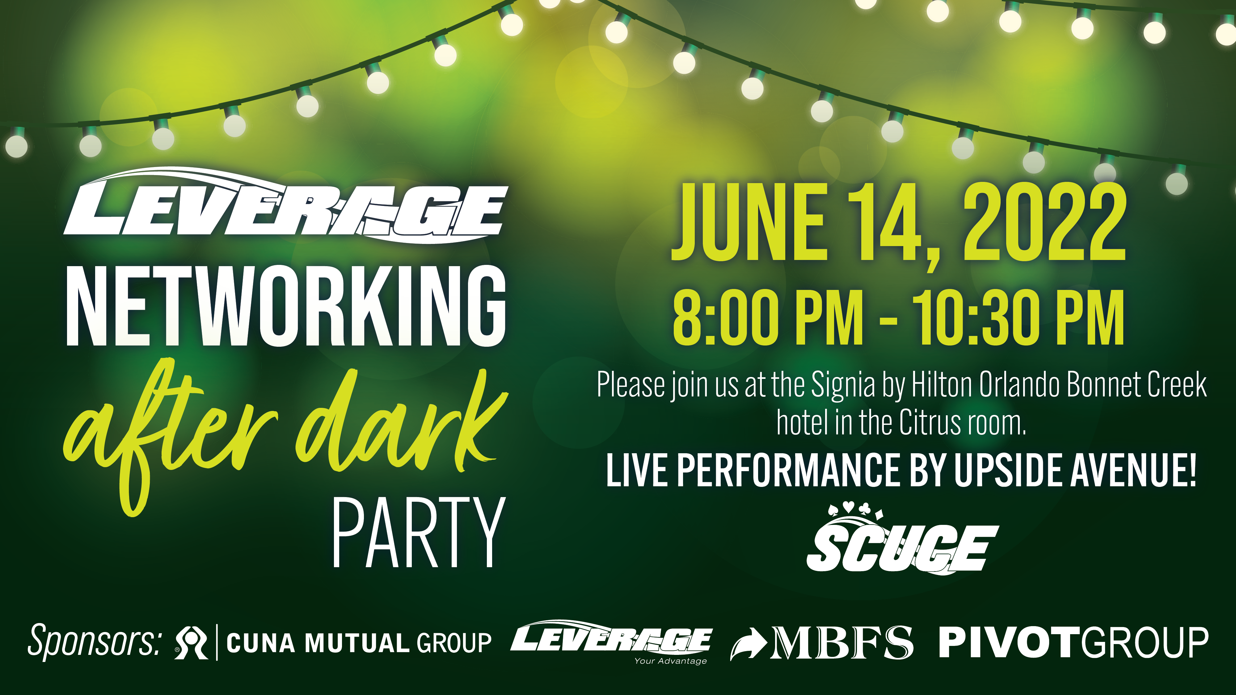 LEVERAGE Networking After Dark Party