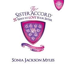 The Sister Accord: 51 Ways to Love Your Sister Book  
