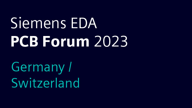 PCB Forum 2023 - Germany/Switzerland